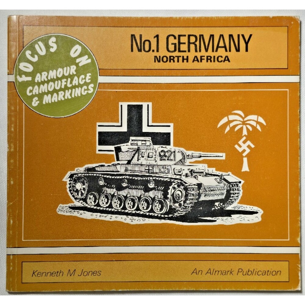 1977 No 1 Germany North Africa Kenneth M Jones Armour Camouflage Markings WWII